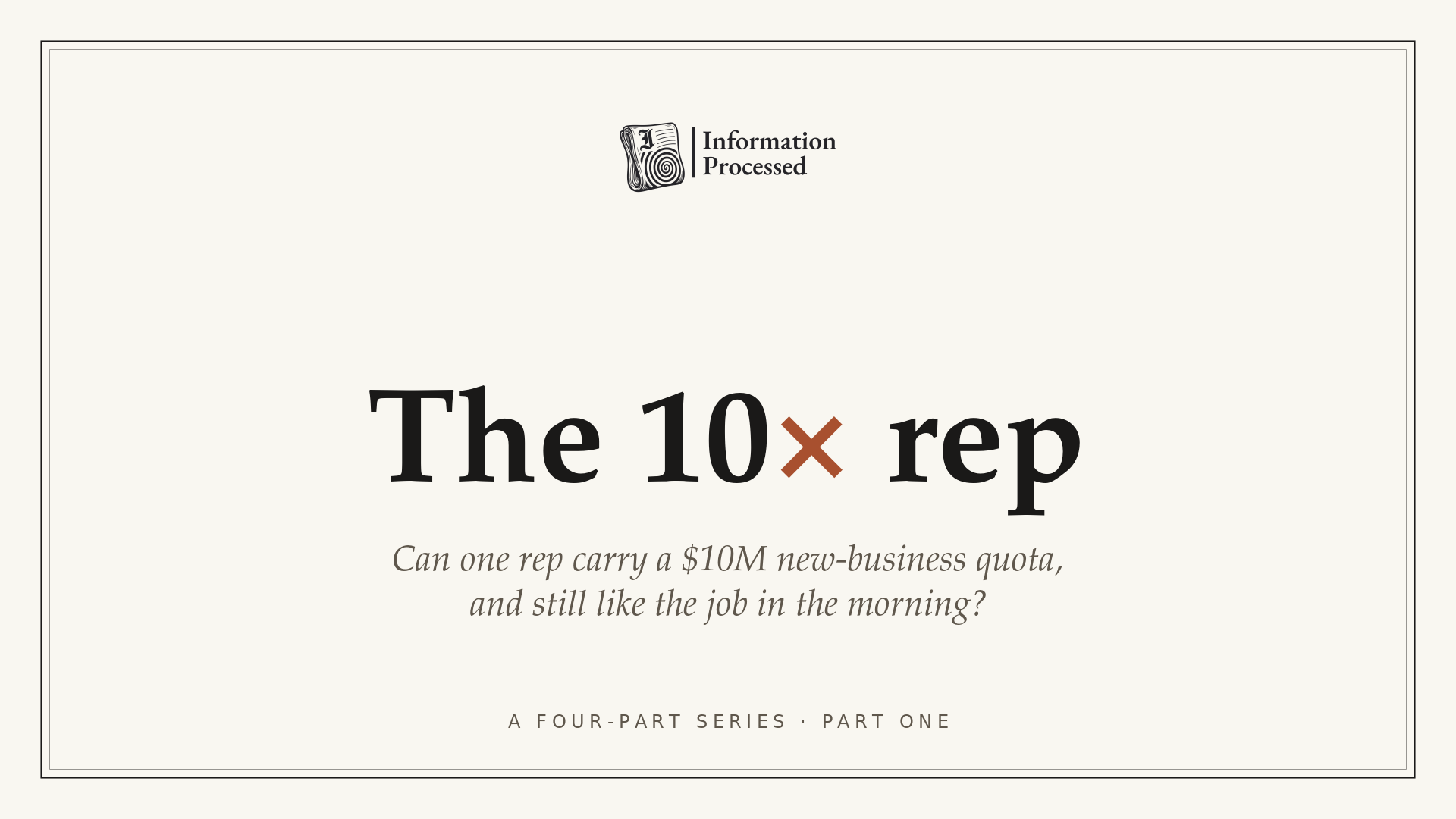 The 10× Rep